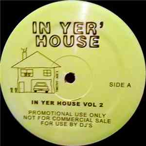 Various - In Yer' House Vol 2