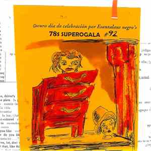 Various - Oscuro Día Celebración Por Esantalaus Negro's 78s Superogala #92
