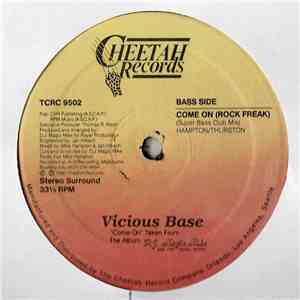 Vicious Bass - Come On (Rock Freak)