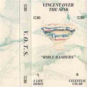 Vincent Over The Sink - Bible Bashers