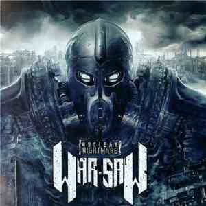 War-Saw - Nuclear Nightmare