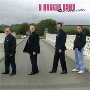 Y Dhogie Band - Rebecca