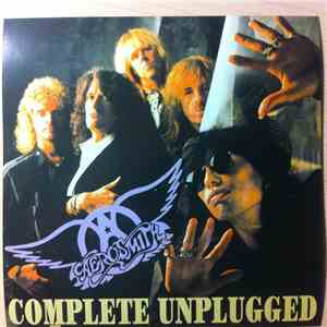 Aerosmith - Complete Unplugged
