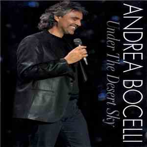 Andrea Bocelli - Under The Desert Sky