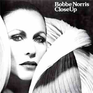 Bobbe Norris - Close Up