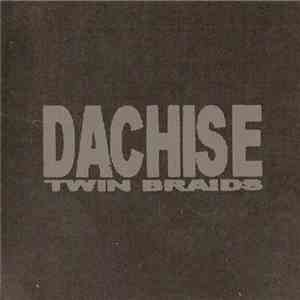 Dachise - Twin Braids