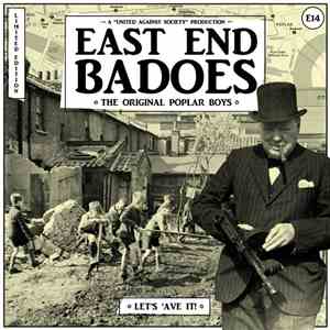 East End Badoes - Let's 'Ave It