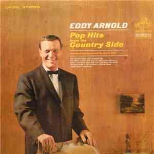 Eddy Arnold - Pop Hits From The Country Side