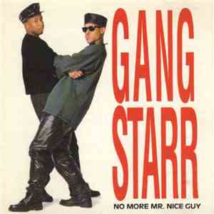Gang Starr - No More Mr. Nice Guy