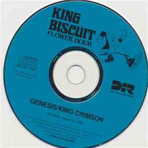 Genesis / King Crimson - King Biscuit Flower Hour