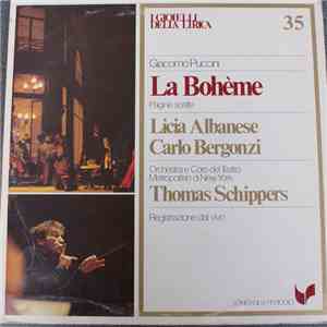 Giacomo Puccini - Licia Albanese, Carlo Bergonzi, Thomas Schippers, Orchest ...