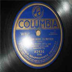 Henry Burr And Columbia Stellar Quartette / Peerless Quartette - Break The  ...