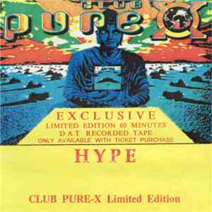 Hype - Club Pure-X
