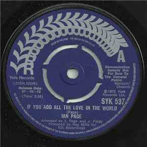 Ian Page  - If You Add All The Love In The World