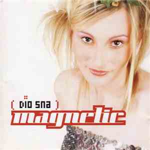 Magnetic  - Dio Sna