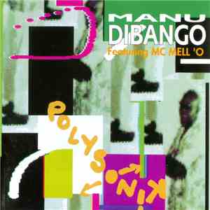 Manu Dibango Featuring MC Mell 'O - Polysonik