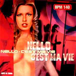 Nello - C'est Ma Vie