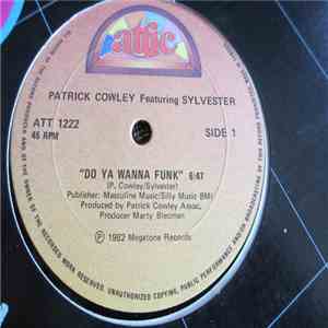 Patrick Cowley - Do Ya Wanna Funk