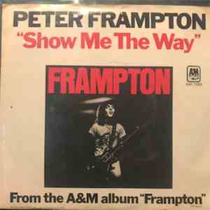 Peter Frampton - Show Me The Way