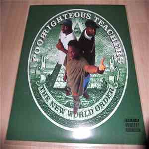 Poor Righteous Teachers - The New World Order