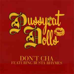 Pussycat Dolls - Don't Cha