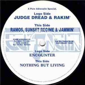 Ramos, Sunset Regime & Jammin' / Judge Dread  & Rakim' - Nothing But Living ...