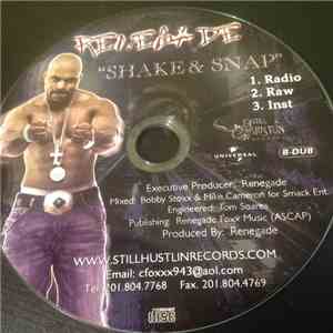Renegade - Shake And Snap
