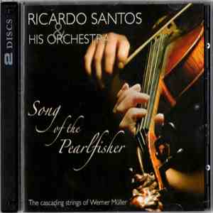 Ricardo Santos And His Orchestra - Song Of The Pearlfisher
