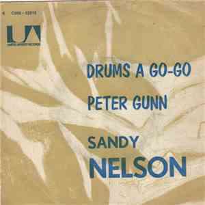 Sandy Nelson - Drums A Go-Go / Peter Gunn