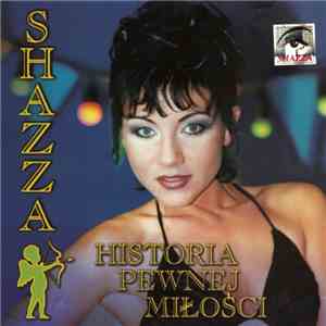 Shazza  - Historia Pewnej Miłości