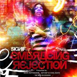 Signif - Embracing Rejection