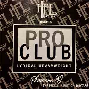 Smoove-G - Proclub Edition Mixtape