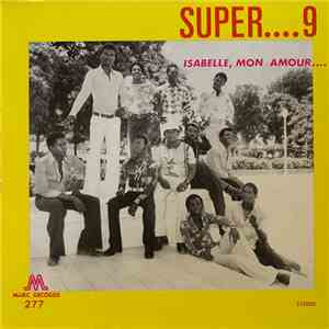 Super 9 - Isabelle, Mon Amour...