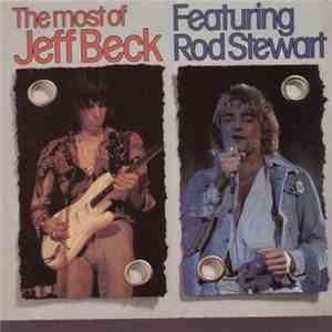 The Jeff Beck Group - The Most Of Jeff Beck Featuring Rod Stewart