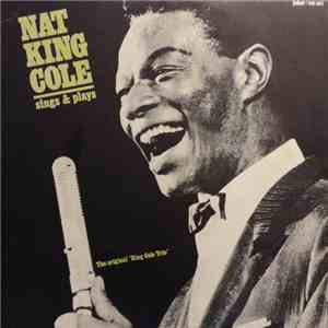 The King Cole Trio - Sings & Plays