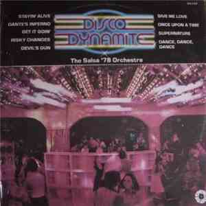 The Salsa '78 Orchestra - Disco Dynamite
