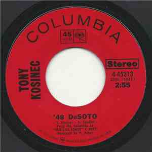 Tony Kosinec - '48 DeSoto / The World Still