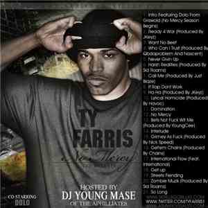 Ty Farris, DJ Young Mase - No Mercy The Mixtape