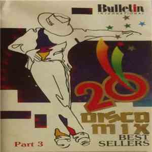 Various - 20 Disco Mix Best Sellers Part 3