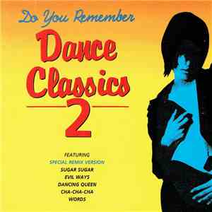 Various - Do You Remember • Dance Classics 2