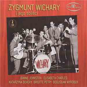 Zygmunt Wichary Jazz Band - Zygmunt Wichary I Jego Soliści