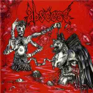Abscess - Thirst For Blood, Hunger For Flesh