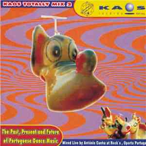 António Cunha - Kaos Totally Mix 2