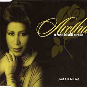 Aretha Franklin - A Rose Is Still A Rose