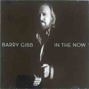 Barry Gibb - In The Now