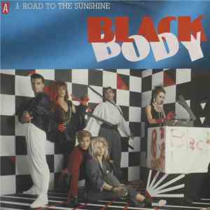 Black Body - Road To The Sunshine