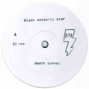 Black Meteoric Star - Death Tunnel