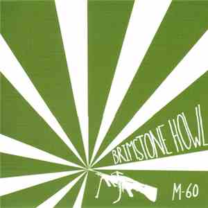 Brimstone Howl - M60