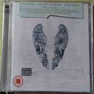 Coldplay - Ghost Stories · Live 2014