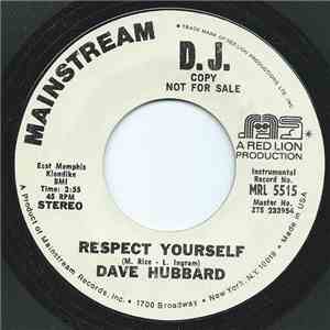 Dave Hubbard - Respect Yourself